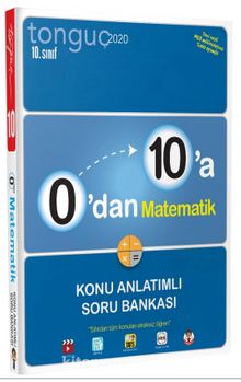 10. Sınıf 0’dan 10’a Matematik Konu Anlatımlı Soru Bankası 