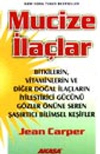 Mucize İlaçlar
