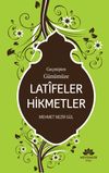 Ge&ccedil;mişten G&uuml;n&uuml;m&uuml;ze Latifeler Hikmetler