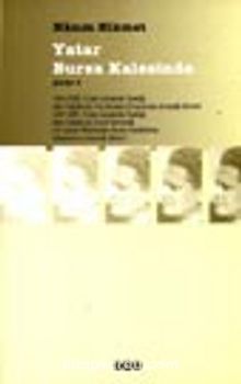 Yatar Bursa Kalesinde - Nazım Hikmet