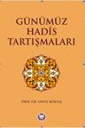 Günümüz Hadis Tartışmaları