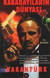 Kabadayıların D&uuml;nyası