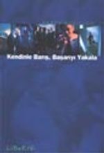 Kendinle Barış Başarıyı Yakala