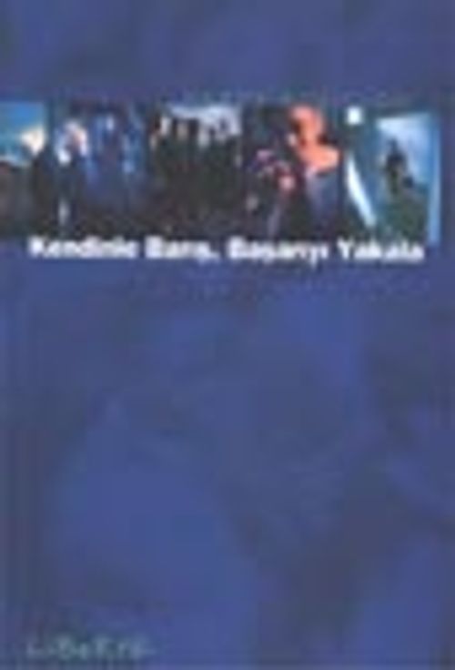 Kendinle Barış Başarıyı Yakala