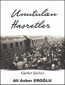 Unutulan Hasretler