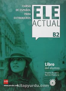 Ele Actual B2 Libro Del Alumno (Con Licencia Digital) - Virgilio Borobio