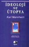 İdeoloji ve &Uuml;topya