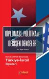 Diplomasi, Politika ve Değişen Dengeler & Demokrat Parti D&ouml;neminde T&uuml;rkiye-İsrail İlişkileri