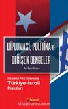 Diplomasi, Politika ve Değişen Dengeler & Demokrat Parti Döneminde Türkiye-İsrail İlişkileri