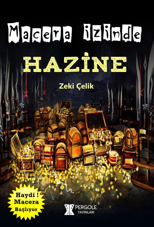 Macera İzinde / Hazine
