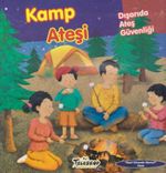 Kamp Ateşi / Dışarıda Ateş Güvenliği