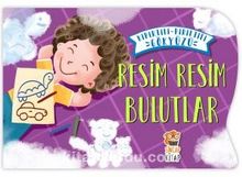 Resim Resim Bulutlar / Kıpırtılı Pırıltılı Gökyüzü - Nermin Sağır