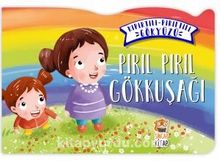 Pırıl Pırıl Gökkuşağı / Kıpırtılı Pırıltılı Gökyüzü - Nermin Sağır