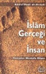 İslam Gerçeği ve İnsan