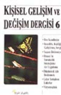 Kişisel Gelişim ve Değişim Dergisi Sayı 6 (Ekim 2000)