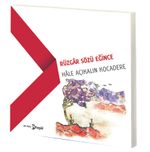 Rüzgar Sözü Eğince