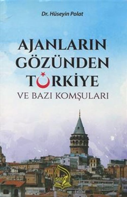 Ajanların Gözünden Türkiye ve Bazı Komşuları
