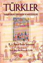 Türkler & Karakterleri Terbiyeleri ve Müesseseleri