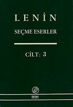 Seçme Eserler (3. Cilt) / Lenin