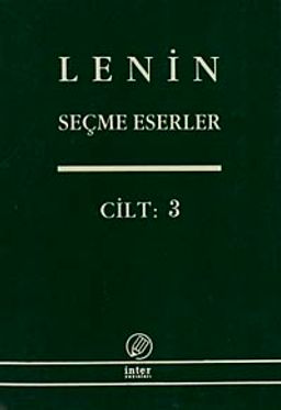 Seçme Eserler (3. Cilt) / Lenin