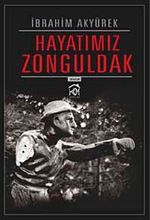 Hayatımız Zonguldak