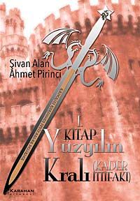 Yüzyılın Kralı Kader İttifakı