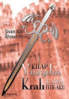 Yüzyılın Kralı Kader İttifakı