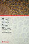 Modern Hayatta Nebevi M&uuml;cadele