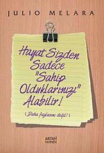 Hayat Sizden Sadece "Sahip Olduklarınızı" Alabilir! (Daha Fazlasını Değil!)