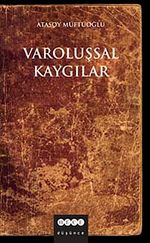 Varoluşsal Kaygılar