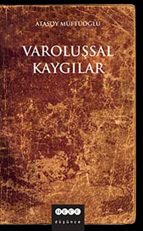 Varoluşsal Kaygılar