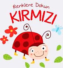 Renklere Dokunun - Kırmızı