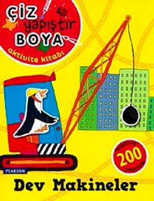 Dev Makineler / Çiz Yapıştır Boya