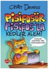 Pisifos&ouml;r Pisifos&rsquo;la Kediler Alemi