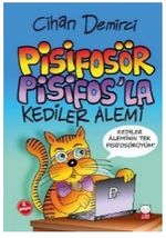 Pisifosör Pisifos'la Kediler Alemi