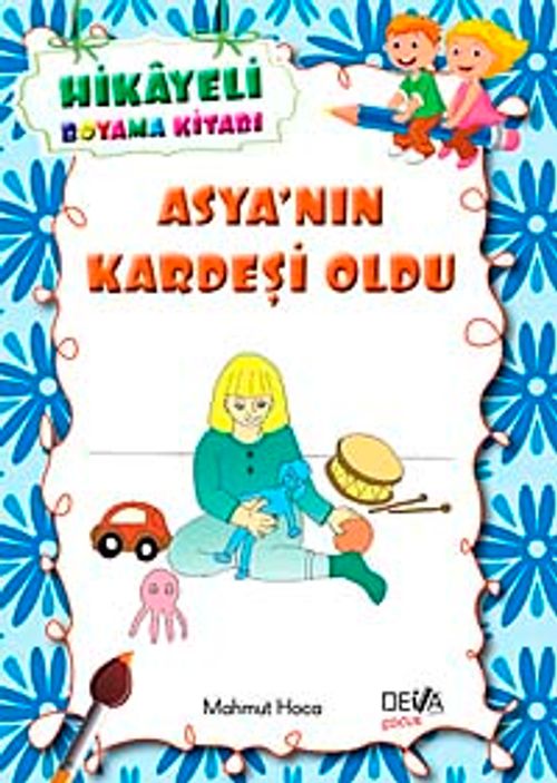 Asya'nın Kardeşi Oldu
