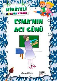 Esma'nın Acı Günü / Hikayeli Boyama Kitabı