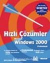 Hızlı Çözümler Microsoft Windows 2000 Professional