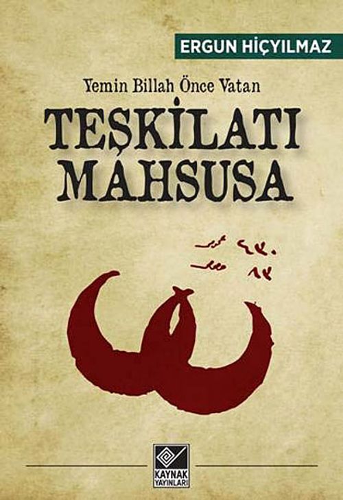Yemin Billah Önce Vatan Teşkilatı Mahsusa