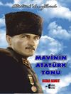 Mavinin Atat&uuml;rk Tonu