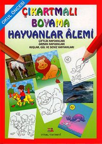 Çıkartmalı Boyama Hayvanlar Alemi - Okul Öncesi