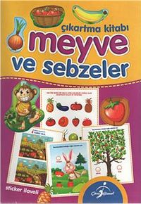 Meyve Ve Sebzeler Çıkartma Kitabı