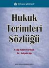 Hukuk Terimleri S&ouml;zl&uuml;ğ&uuml;