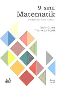 9. Sınıf Matematik Rengarenk soru Bankası (Konu Özetli)