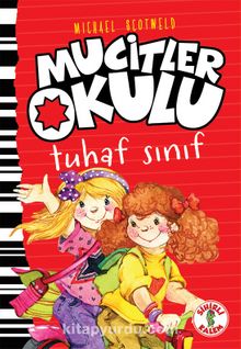 Mucitler Okulu Tuhaf Sınıf - Mıchael Scotweld