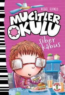 Mucitler Okulu Siber Kabus - Mıchael Scotweld