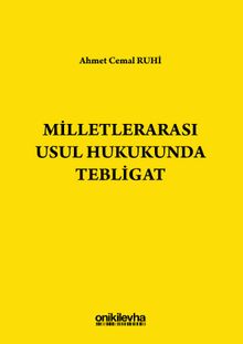 Milletlerarası Usul Hukukunda Tebligat
