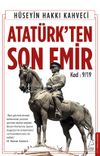 Atatürk’ten Son Emir