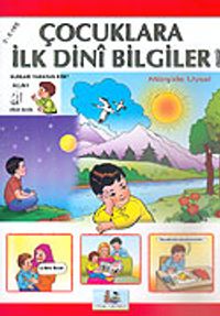 Çocuklara İlk Dini Bilgiler 1/Büyük Boy (3-6 Yaş)