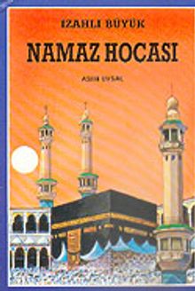 İzahlı Namaz Hocası